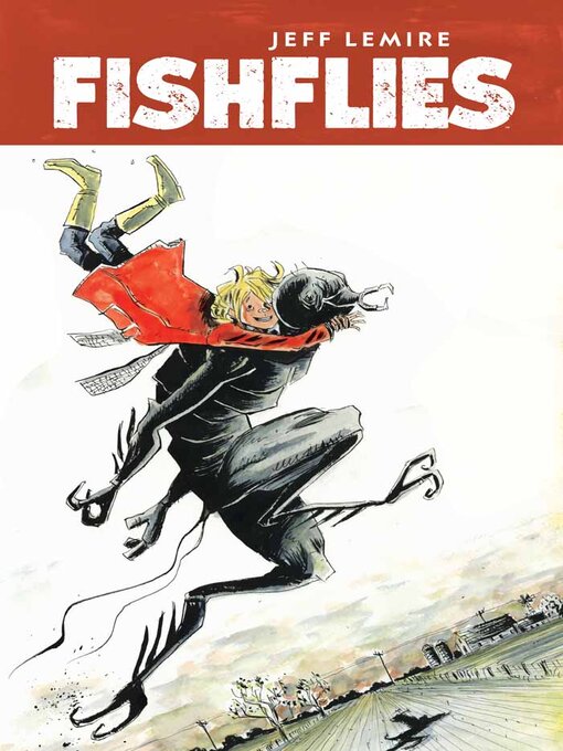 Title details for Fishflies (2023), Volume 1 by Jeff Lemire - Wait list